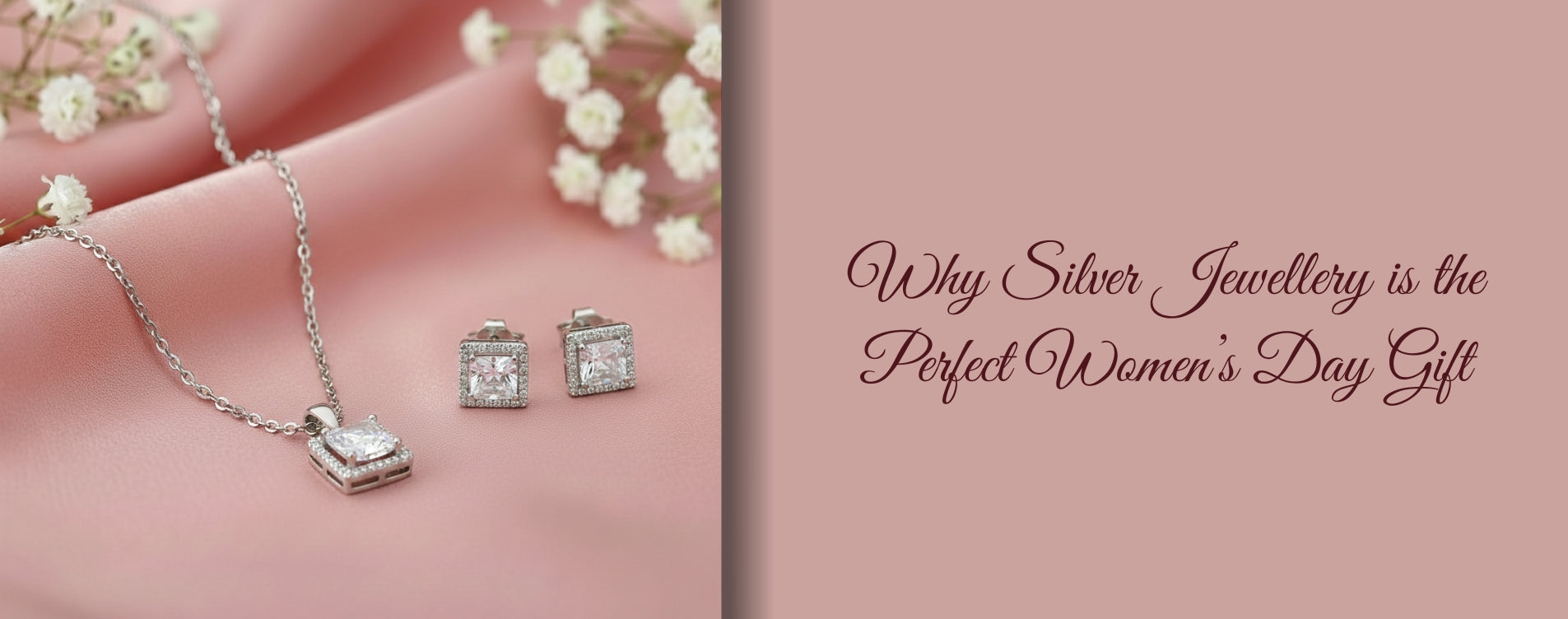 Why Silver Jewellery is the Perfect Women’s Day Gift