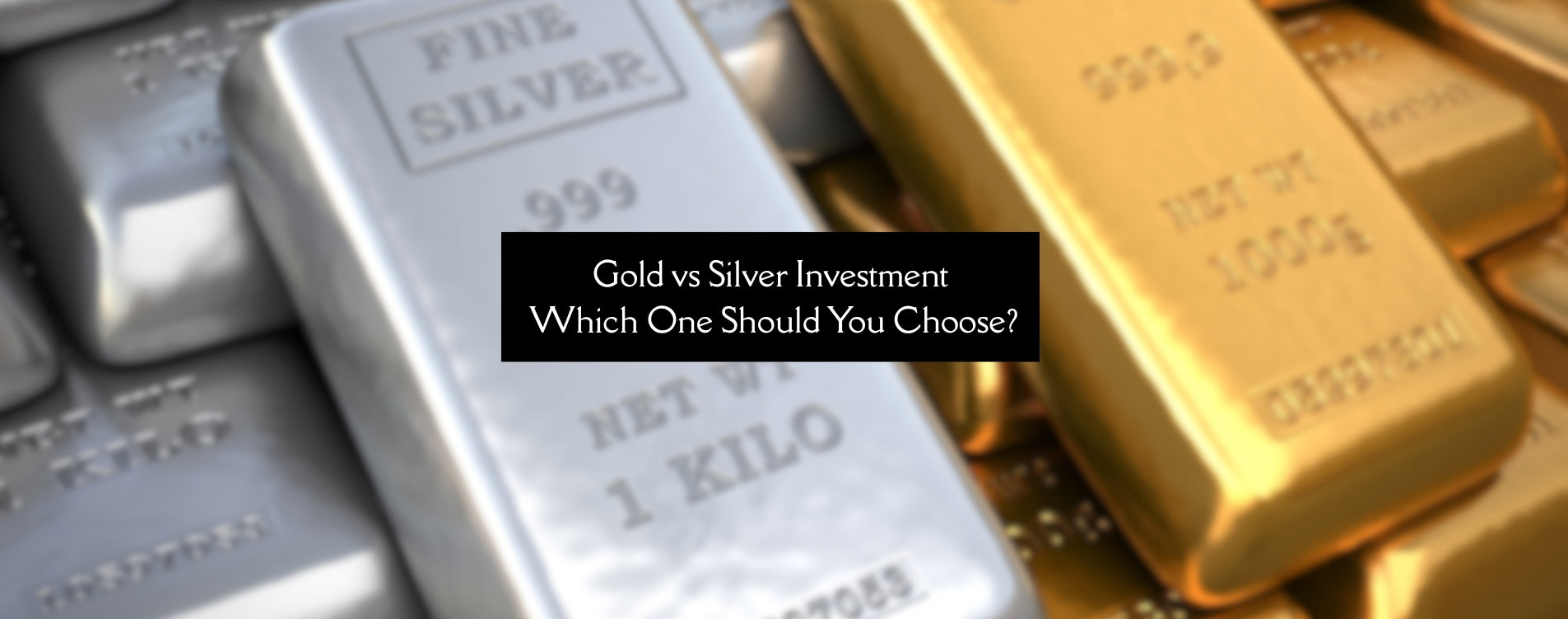 Gold vs Silver Investment: Which One Should You Choose?