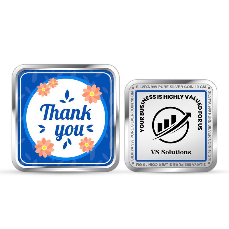 Front and backside of square 999 pure silver personalised business thank you coin.