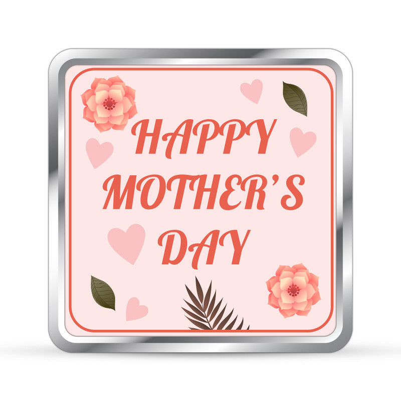 Square 999 silver coin with customised Mother’s Day design.