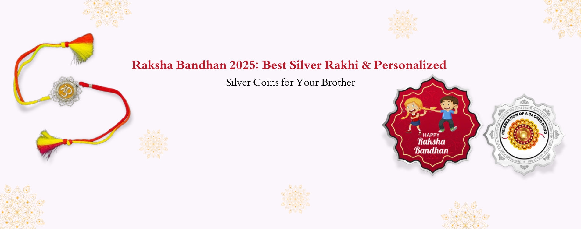 Raksha Bandhan 2025: Silver Rakhi & Coin Gifts for Brother, silver rakhi