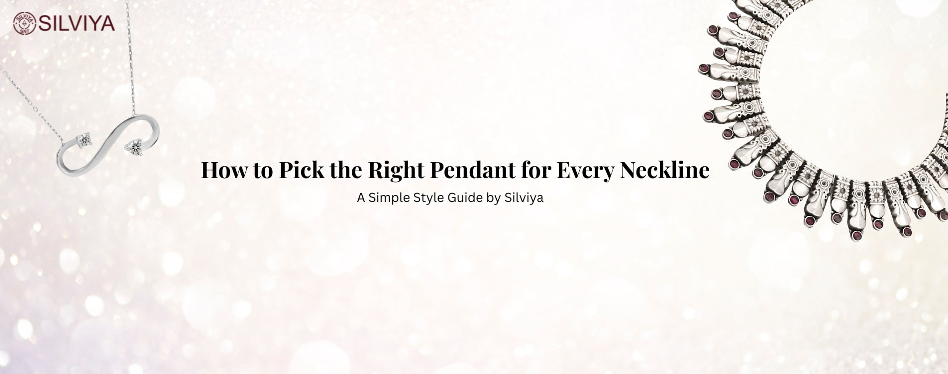 How to Pick the Right Pendant for Every Neckline