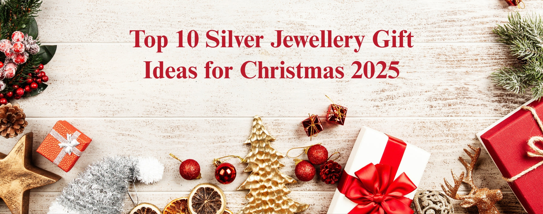 Top 10 Silver Jewellery Gift Ideas for Christmas 2025
