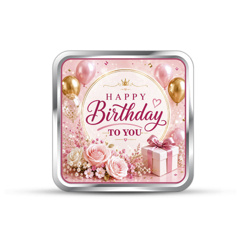 Happy Birthday 999 Pure Silver Coin Square Shape